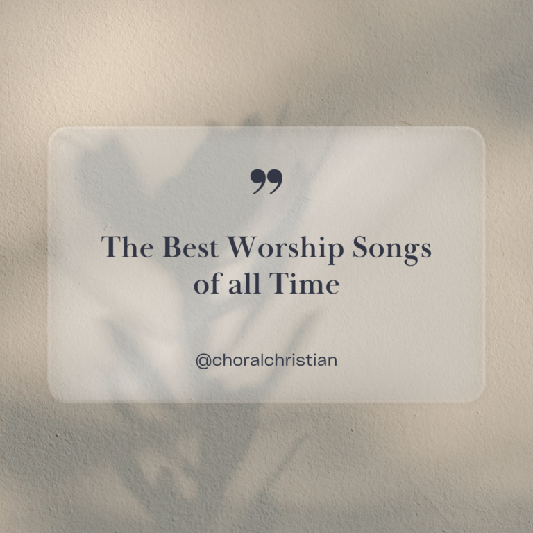 The best worship songs of all time