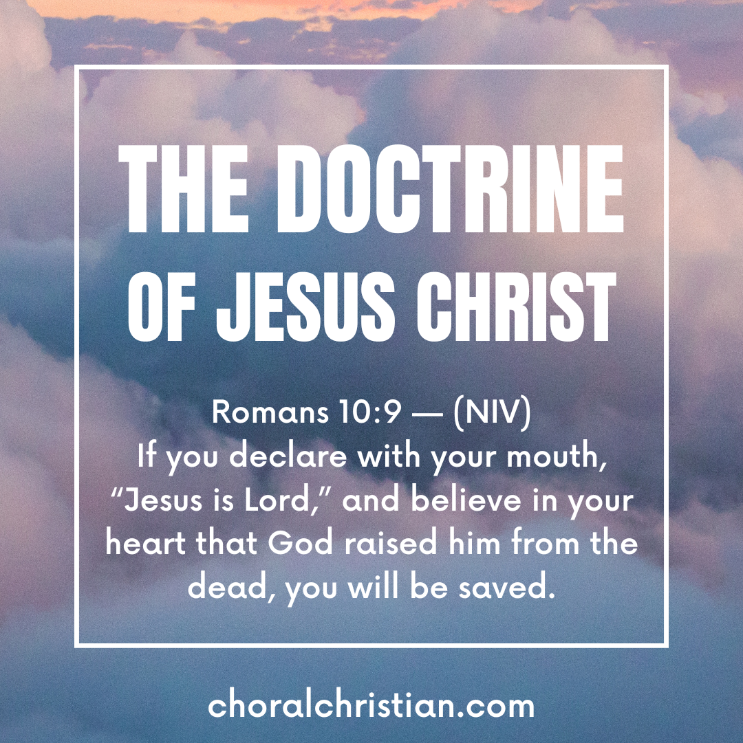 The doctrine of Jesus Christ